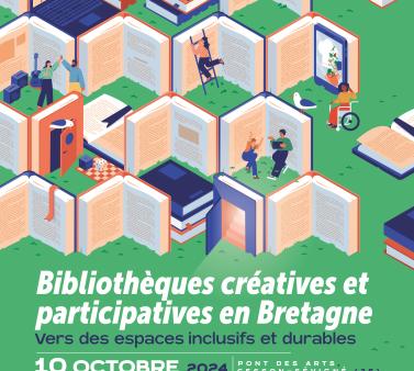 Bibliothèques créatives et participatives en Bretagne